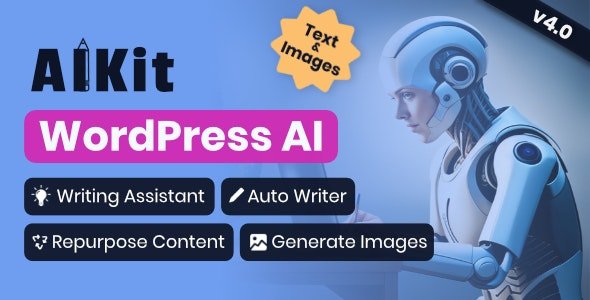 AIKit - WordPress AI Automatic Writer, Chatbot, Writing Assistant & Content Repurposer OpenAI GPT